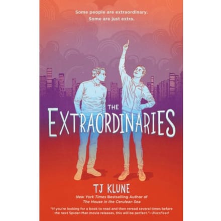 The Extraordinaries - The Extraordinaries - T. J. Klune