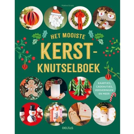 Het Mooiste Kerstknutselboek - Maéva Gruaz