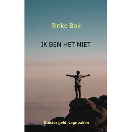 Ik Ben Het Niet - Rinke Bok
