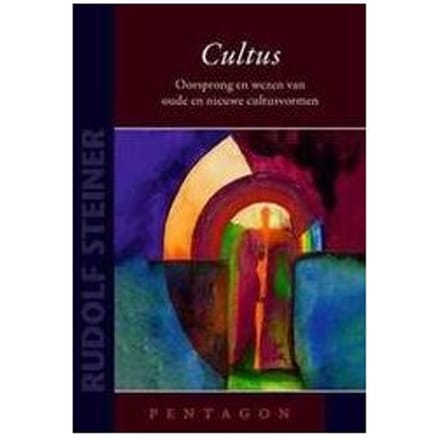 Cultus - Rudolf Steiner