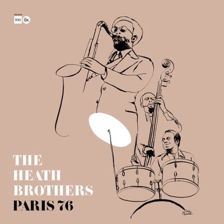 The Heath Brothers - Paris '76 (LP) (Limited Edition) (Remastered)