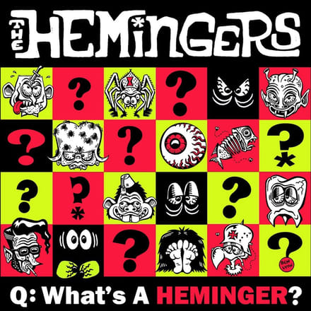 The Hemingers - Q: What's A Heminger? (7" Single)