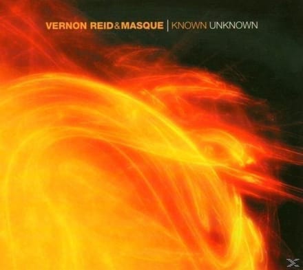Known Unknown - Vernon Reid & Masque