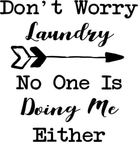 Muurtekst muursticker Don't worry laundry