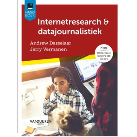 Handboek Internetresearch & Datajournalistiek, 7e Editie - Handboek - Andrew Dasselaar
