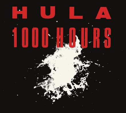 Hula - 1000 Hours (CD) (Remastered)