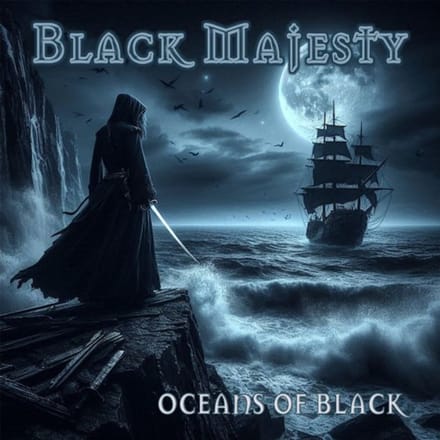 Black Majesty - Oceans Of Black (CD)