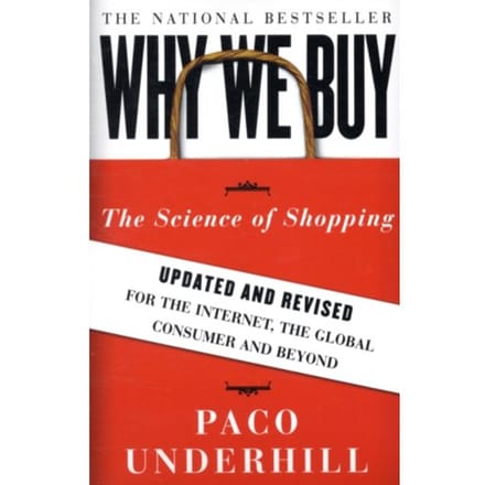 Why We Buy - Paco Underhill