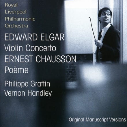 Philippe Graffin, Royal Liverpool Philharmonic Orchestra, Vernon Handley - Elgar: Violin Concerto | Poème (CD)