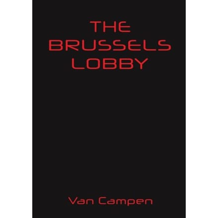 The Brussels Lobby - Campen, Van