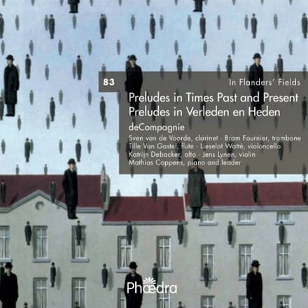 deCompagnie - In Flanders' Fields Vol. 83: Preludes In Times Past and Present (CD)