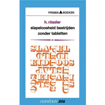 Slapeloosheid Bestrijden Zonder Tabletten - Vantoen.Nu - H. Rössler