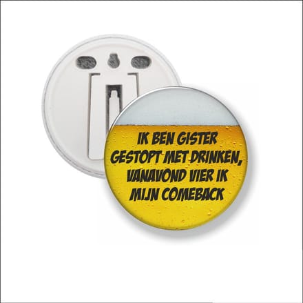 Button Met Clip 58 MM - Ik Ben Gister Gestopt Met Drinken