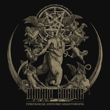 Puritanical Euphoric Misanthro - Dimmu Borgir