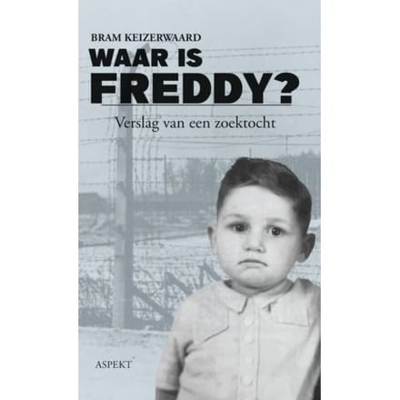 Waar Is Freddy? - Bram Keizerwaard