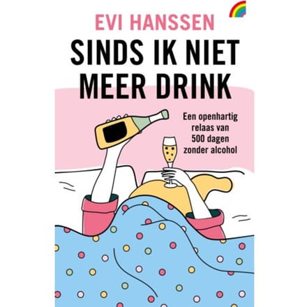 Sinds Ik Niet Meer Drink - Evi Hanssen