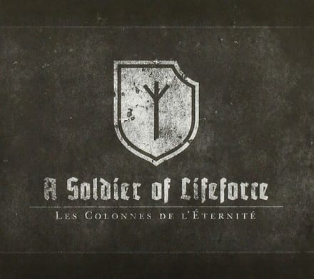 Les Colonnes De L'éternité - Soldier Of A Lifeforce (CD)