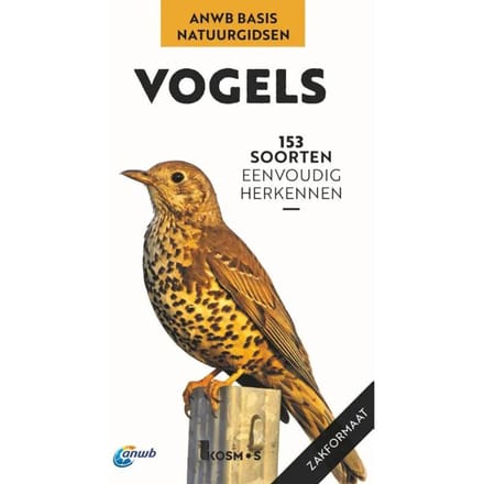 Vogels - Anwb Basis Natuurgids - Volker Dierschke