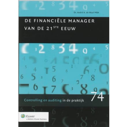 De Financiele Manager Van De 21e Eeuw - André de Waal