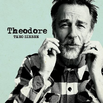 Theo Sieben - Theodore (CD)