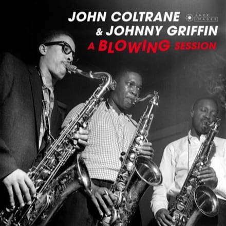 Blowing Session - John Coltrane & Johnny Griffin