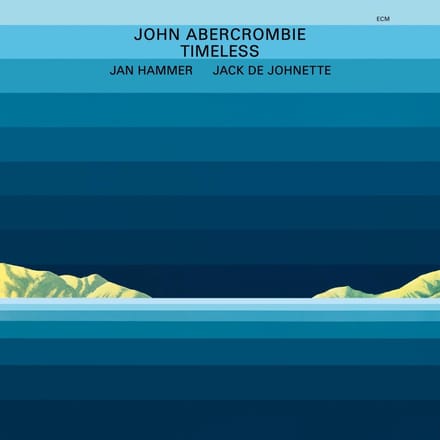 John Abercrombie, Jan Hammer, Jack DeJohnette - Timeless (LP)
