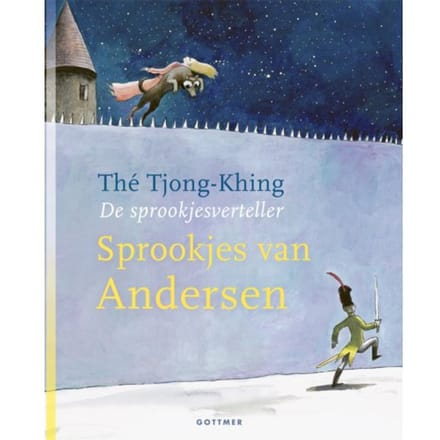Sprookjes Van Andersen - De Sprookjesverteller - Thé Tjong-Khing