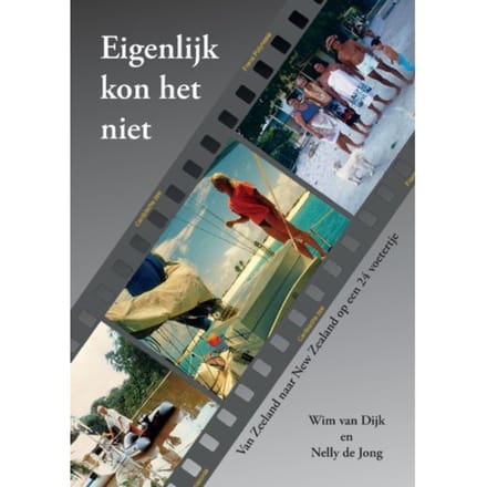 Eigenlijk Kon Het Niet - Wim van Dijk