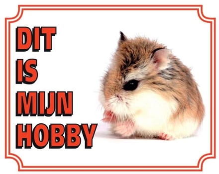 Hamster Waakbord - Dit is mijn hobby