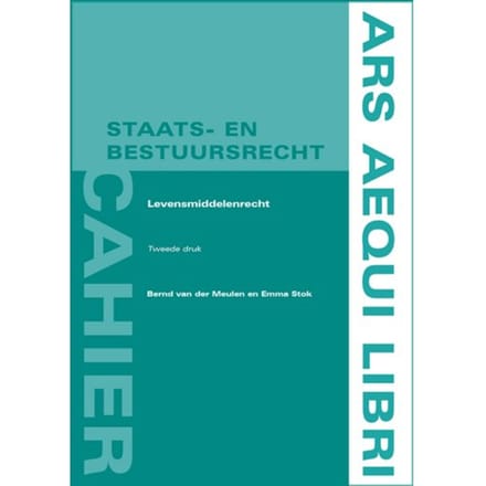 Levensmiddelenrecht - Ars Aequi Cahiers - Privaatrecht - Bernd van der Meulen