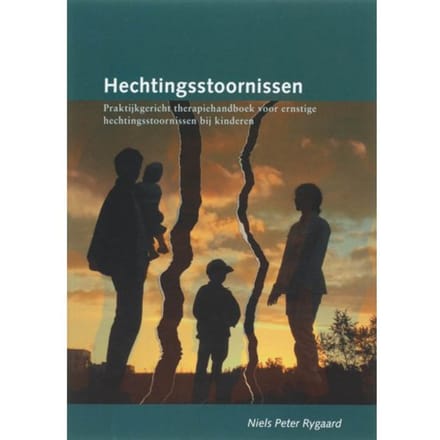 Hechtingsstoornissen - N.P. Rygaard