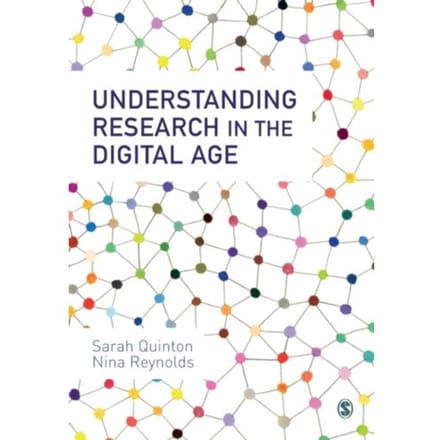 Understanding Research In The Digital Age - Quinton