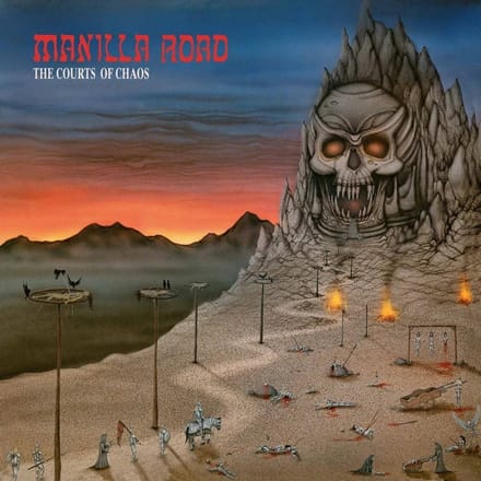 Manilla Road - The Courts Of Chaos (LP)