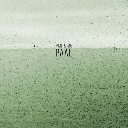 Pan & Me - Paal (LP) (Limited Edition)