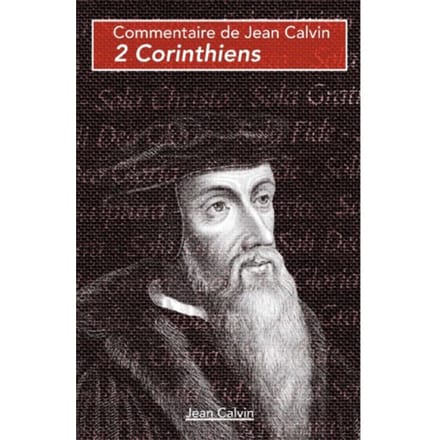 2 Corinthiens - Jean Calvin