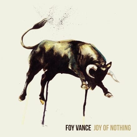 Foy Vance - Joy Of Nothing (LP) (Coloured Vinyl)