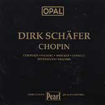 OPAL  Dirk Schafer - Chopin, Couperin, Handel, etc