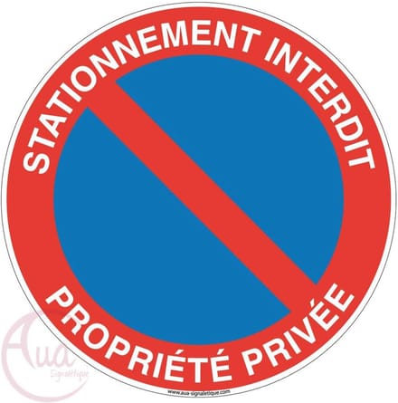Parkeerbord Verboden Toegang - Privé Eigendom - Ø 230 mm Aluminium Dibond