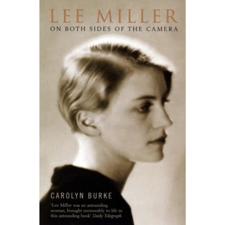 Lee Miller - Carolyn Burke