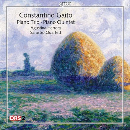Constantino Gaito: Piano Trio/Piano Quintet