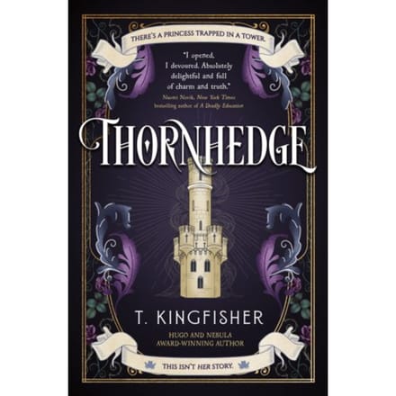 Thornhedge - T. Kingfisher