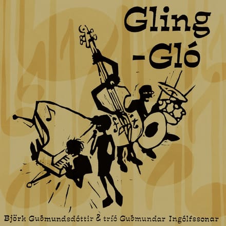 Björk - Gling Glo (CD)