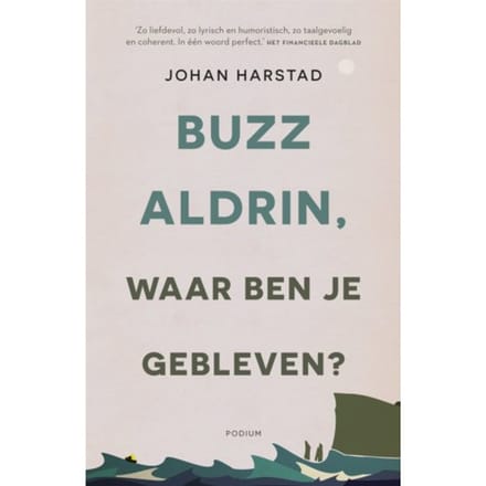 Buzz Aldrin, Waar Ben Je Gebleven? - Johan Harstad