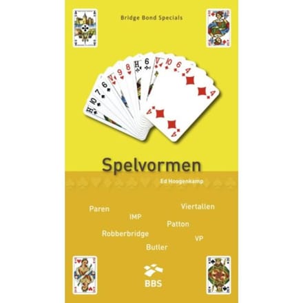 Bridge Bond Specials 10 - Spelvormen - Optimaal bridge spelen