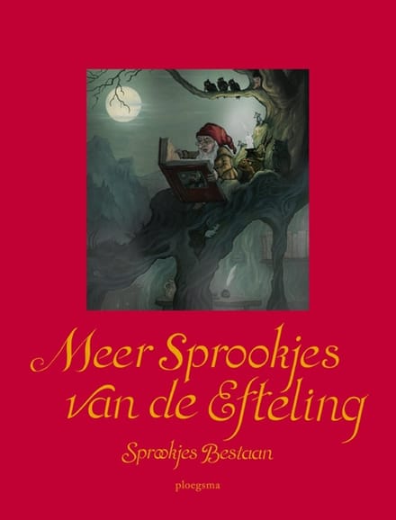 Meer Sprookjes Van De Efteling - Efteling