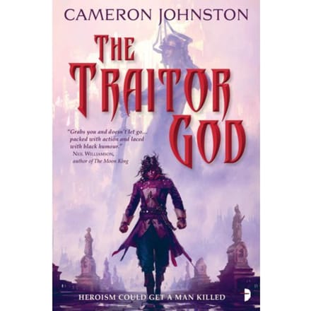 The Traitor God - Age Of Tyranny - Cameron Johnston