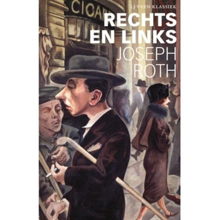 Rechts En Links - Lj Veen Klassiek - Joseph Roth