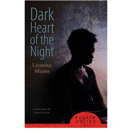 Dark Heart Of The Night - Leonora Miano