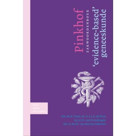 Pinkhof Zakwoordenboek 'Evidence-Based' Geneeskunde - M.K.. Tuut