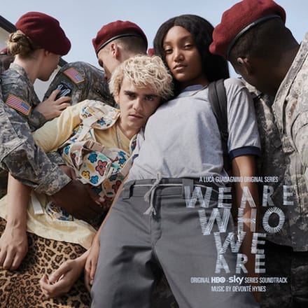 We Are Who We Are - Original Soundtrack